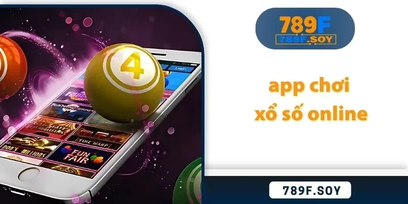 app chơi xổ số online