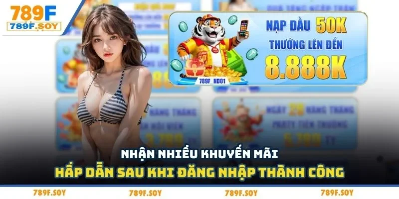 Nhận nhiều khuyến mãi hấp dẫn sau khi đăng nhập thành công